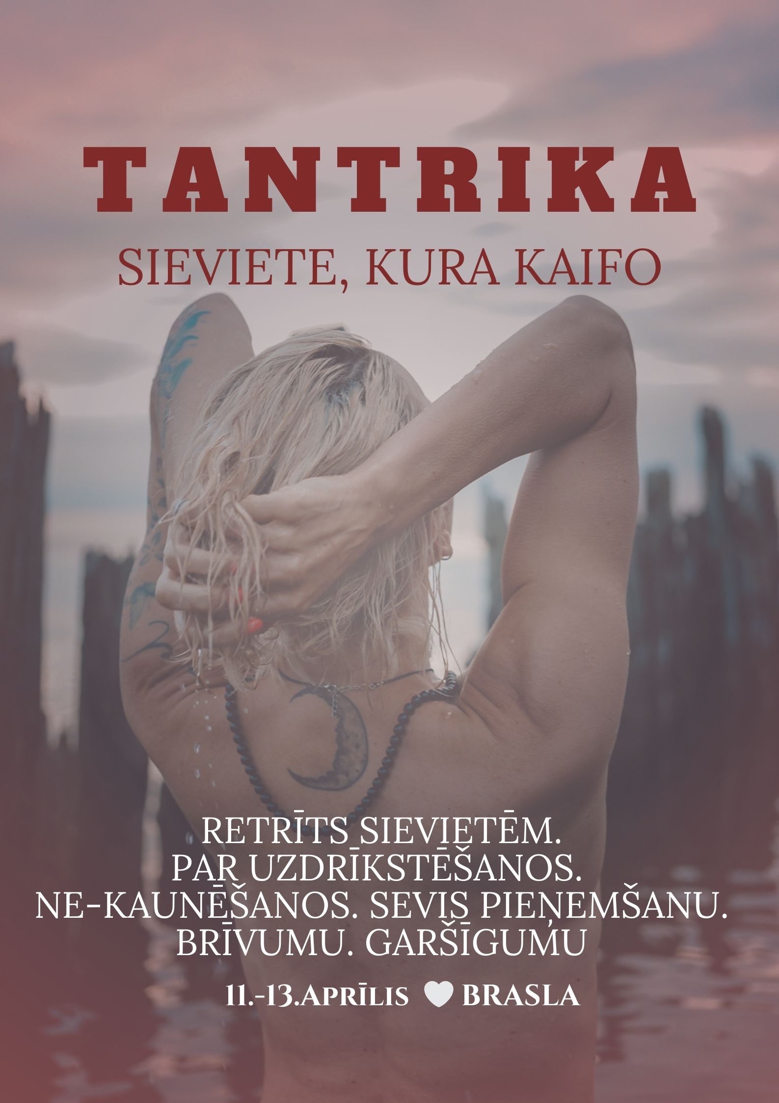 Tantrika, Sieviete, kura kaifo. retrīts sievietēm
